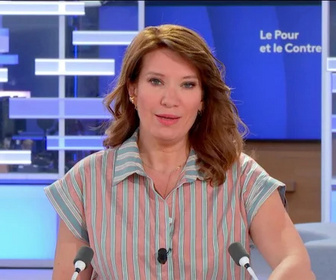 Replay Le pour et le contre - 03/07/2026