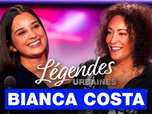 Replay Légendes urbaines - Bianca Costa, le pouvoir de la résilience