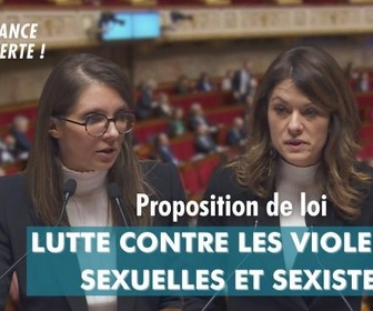 Replay La séance est ouverte ! - Proposition de loi pour renforcer la lutte contre les violences sexuelles et sexistes