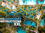 Replay Parcs aquatiques : contructions XXL