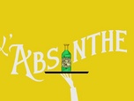 Replay Karambolage - l'absinthe