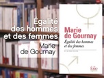 Replay La p'tite librairie - Egalité des hommes et des femmes - Marie de Gournay