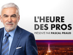Replay L'Heure des Pros 2 (Émission du 11/07/2024)