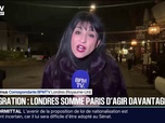 Replay 20H BFM - Au travers d'une lettre, Londres demande à la France d'en faire plus pour lutter contre l'immigration clandestine
