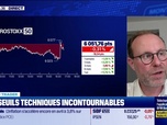 Replay BFM Bourse - Alerte traders : les seuils techniques incontournables sur les marchés et les valeurs - 28/05