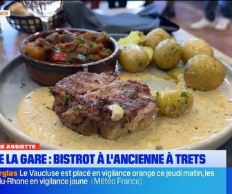 Replay Les longs formats des Locales - Dans Notre Assiette : Café de la Gare, un bistrot à l'ancienne à Trets