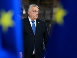 Replay Hongrie : un test pour Orban - Orban et l'UE, 15 ans de relations compliquées