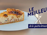 Replay Le meilleur de la quiche lorraine !