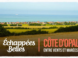 Replay Échappées belles - Côte d'Opale, entre vents et marées