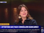 Replay C'est votre vie - Faux conseillers bancaires: un Français sur deux a déjà été victime d'une tentative d'arnaque