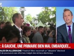 Replay BFM Première - L'ÉDITO POLITIQUE DE GUILLAUME DARET - À gauche, les attaques se multiplient entre candidats avant la primaire