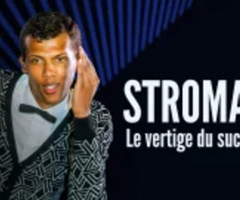 Replay Stromae, le vertige du succès