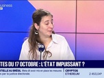 Replay Les Experts - Émeutes du 17 octobre : illustration d'un État impuissant ?