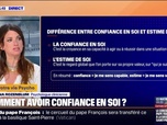 Replay C'est votre vie - La confiance en soi, ça grandit: comment avoir confiance en soi ?