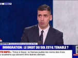 Replay BFM Story - Droit du sol: La réalité économique de ce pays, c'est qu'on en a besoin, affirme Mourad Batikh