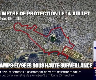 Replay Week-end première - Pour le défilé du 14-Juillet, les Champs-Élysées sous haute surveillance, avec près de 11.500 forces de l'ordre mobilisées à Paris