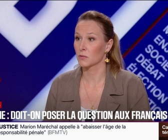 Replay BFM Politique - Fin de vie: Marion Maréchal (Identité-Libertés) plaide pour abroger la loi sur l'aide à mourir si elle est votée