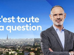 Replay C'est toute la question - 09/06/2026