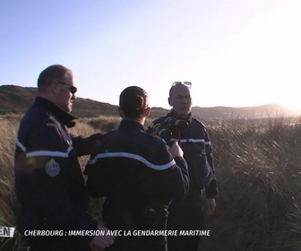 Replay Nos héros du quotidien - Cherbourg : immersion avec la gendarmerie maritime