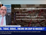 Replay BFM Première - BFM éco : Alcool, tabac, sodas... encore un coup de massue ? - 07/11