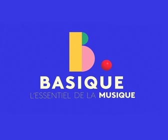 Replay Basique, l'essentiel de la musique - Émission du mercredi 28 février 2024