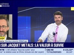 Replay BFM Bourse - Valeur ajoutée : Ils apprécient Jacquet Metals - 16/09
