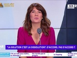 Replay Estelle Midi - La solution c'est la dissolution : d'accord, pas d'accord ?