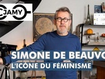 Replay C Jamy - Simone de Beauvoir, l'icône du féminisme