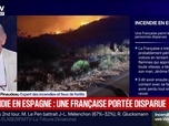 Replay BFM Grand Soir - Incendie en Espagne : une Française portée disparue - 11/07