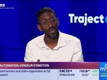 Replay Trajectoire : Home Automation, vendeur d'émotion - 04/07