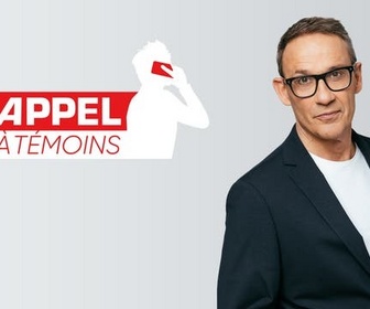 Replay Appel à témoins - Partie 1