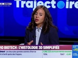 Replay Trajectoire : Clepio Biotech, l'histologie 3D simplifiée - 03/04