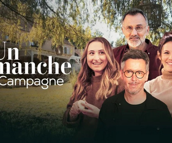 Replay Un dimanche à la campagne - Émission du dimanche 18 mai 2025