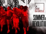 Replay La case du siècle - Summer of Revolution