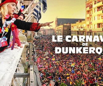 Replay Le carnaval de Dunkerque