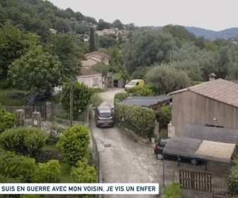 Replay Un jour, un doc - Je suis en guerre avec mon voisin, je vis un enfer