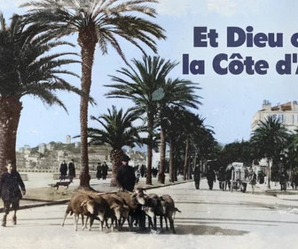 Replay Et dieu créa la Côte d'Azur
