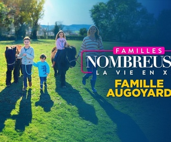 Replay Familles nombreuses : la vie en XXL du 10 février 2026 - Episode 13