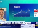 Replay Tout pour investir - Arbitrage : Le CAC40 semble reparti sur de bons rails - 07/01