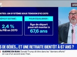 Replay BFM Première - BFM éco : Moins de bébés... et une retraite bientôt à 67 ans ? - 09/06