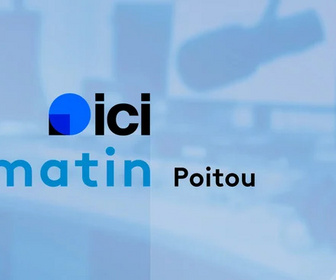 Replay ICI Matin - Poitou