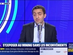 Replay BFM Crypto, le Club : S'exposer au mining sans les inconvénients - 23/10