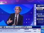 Replay Les experts du soir - Rafale : le message adressé à la Serbie - 30/08