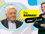 Replay Avec Judith - Israël va s'autodétruire si on ne résout pas le problème de l'État palestinien, selon Elie Barnavi