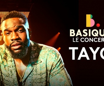 Replay Basique, le concert - Tayc