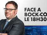 Replay Face à Bock-Côté Le 18h30 (Émission du 24/10/2026)