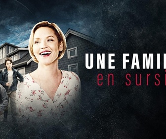 Replay Une famille en sursis