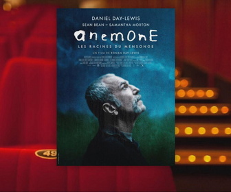 Replay À l'Affiche ! - Anémone. Les racines du mensonge : Daniel Day-Lewis de retour devant la caméra de son fils