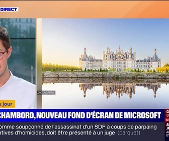 Replay L'image du jour : Chambord, nouveau fond d'écran de Microsoft - 15/11