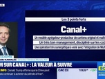 Replay BFM Bourse - Valeur ajoutée : Ils apprécient Canal+ - 24/06